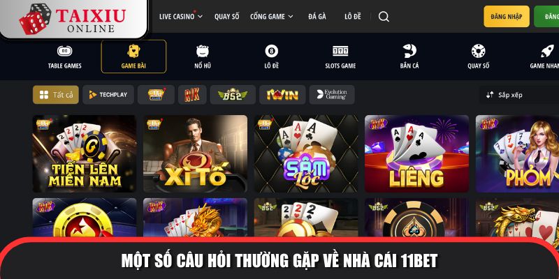 cau hoi thuong gap 11BET 574 Giải đáp về nhà cái tài xỉu được yêu thích #1