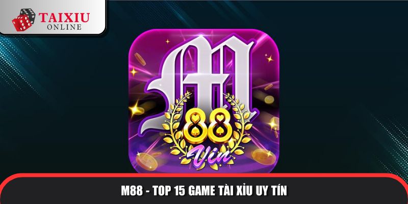 Top game tài xỉu uy tín