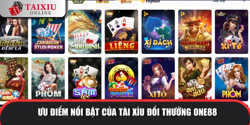 uu diem noi bat ONE88 736 Thương hiệu tài xỉu sở hữu nhiều ưu điểm vượt trội